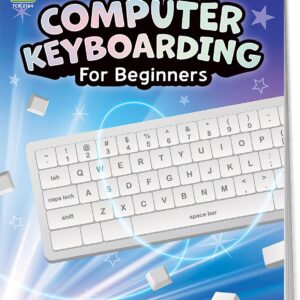 Computer Keyboarding for Beginners Revised Edition