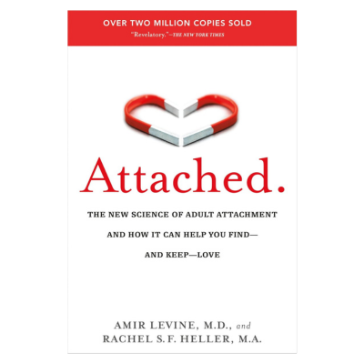 Attached: The New Science of Adult Attachment and How It Can Help You Find--and Keep--Love Paperback – January 5, 2012
